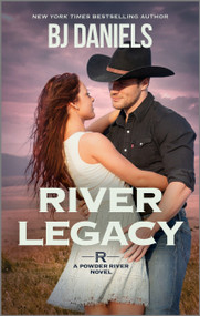 River Legacy by B.J. Daniels, 9781335508171