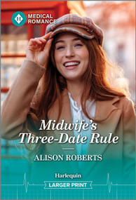 Midwife's Three-Date Rule by Alison Roberts, 9781335942982