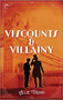 Viscounts & Villainy by Allie Therin, 9781335477927