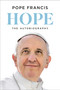Hope (The Autobiography) by Pope Francis, Jorge Mario Bergoglio, Carlo Musso, Richard Dixon, 9780593978771