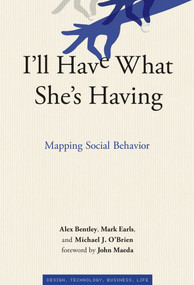 I'll Have What She's Having (Mapping Social Behavior) - 9780262553803 by R. Alexander Bentley, Mark Earls, Michael J. O'Brien, John Maeda, 9780262553803