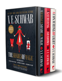 Shades of Magic Collector's Editions Boxed Set (A Darker Shade of Magic, A Gathering of Shadows, and A Conjuring of Light) by V. E. Schwab, 9781250246783