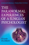 Paranormal Perspectives: The Paranormal Experiences of a Jungian Psychologist by Susan Plunket, 9781803415239