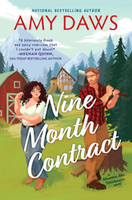 Nine Month Contract (A Grumpy Sunshine Surrogacy Romance) by Amy Daws, 9781335425881