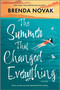 The Summer That Changed Everything (A Beach Read Novel) - 9780778360162 by Brenda Novak, 9780778360162