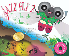 Jazz Fly 2 (The Jungle Pachanga) by Matthew Gollub, 9781889910444