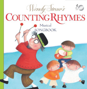 Counting Rhymes Musical Songbook by Wendy Straw, 9781925386943