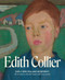 Edith Collier (Early New Zealand modernist) by Jennifer Taylor, Greg Donson, Jill Trevelyan, 9781991016768