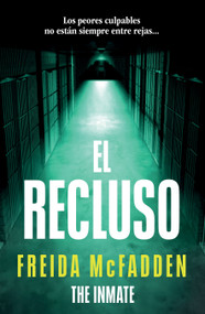 El recluso / The inmate (Spanish Edition) by Freida McFadden, 9798890983480