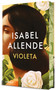 Violeta (Edición cantos pintados) / Violeta (Sprayed Edges Ed) (Spanish Edition) by Isabel Allende, 9788466378932