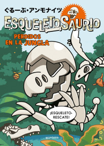 Perdidos en la jungla / Lost in the Jungle (Spanish Edition) by Group Ammonites, 9788419975652