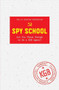 Spy School (Are You Sharp Enough to Be a KGB Agent?) - 9781250389916 by Denis Bukin, 9781250389916