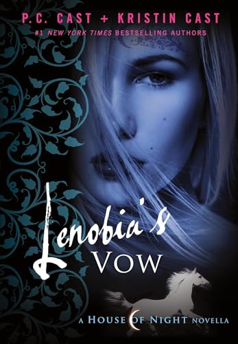 Lenobia's Vow (A House of Night Novella) - 9781250405012 by P. C. Cast, Kristin Cast, 9781250405012