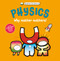 Basher Science: Physics (Why Matter Matters!) - 9780753480687 by Dan Green, Simon Basher, Simon Basher, 9780753480687