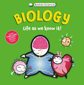 Basher Science: Biology (Life As We Know It) - 9780753480663 by Dan Green, Simon Basher, Simon Basher, 9780753480663