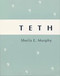 TETH by Sheila Murphy, 9780925904058