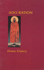 (Ado)ration by Diane Glancy, 9780925904263