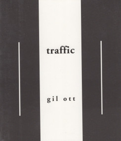 Traffic by Gil Ott, 9780925904317