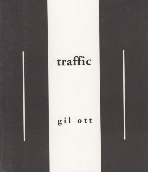 Traffic by Gil Ott, 9780925904317