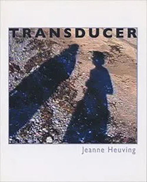Transducer by Jeanne Heuving, 9780925904706