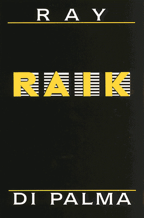 Raik by Ray DiPalma, 9780937804377