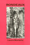 Rondeux by Laura Moriarty, 9780937804391