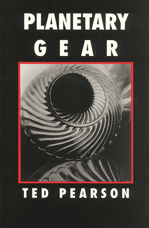Planetary Gear by Ted Pearson, 9780937804438