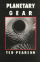 Planetary Gear by Ted Pearson, 9780937804438