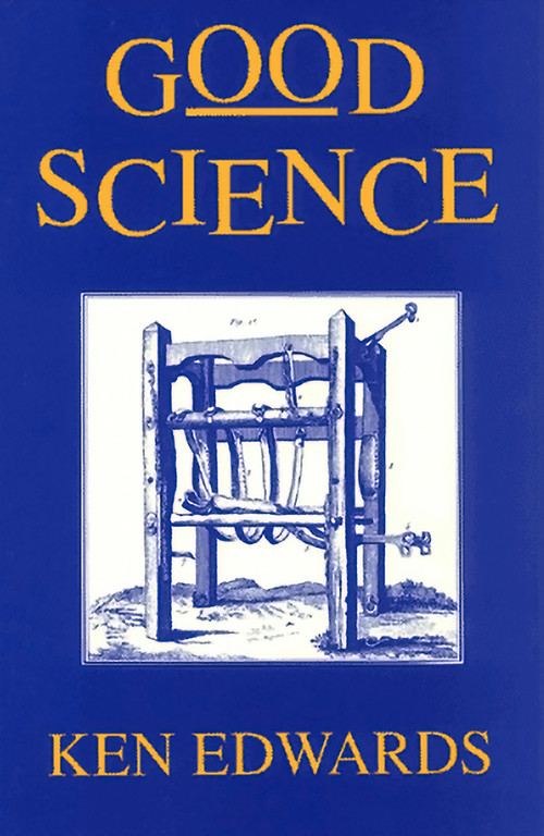 Good Science by Ken Edwards, 9780937804483