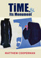 Time, & Its Monument by Matthew Cooperman, Matthew Cooperman, 9781581772333