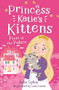 Pixie at the Palace (Princess Katie's Kittens 1) by Sam Loman, Julie Sykes, 9781800785311