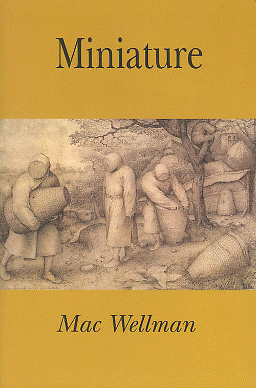 Miniature by Mac Wellman, 9781931824033