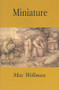 Miniature by Mac Wellman, 9781931824033