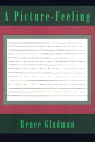 A Picture-Feeling by Renee Gladman, 9781931824156