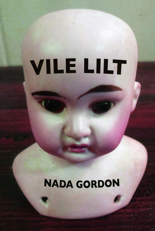 Vile Lilt by Nada Gordon, 9781931824491