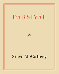 Parsival by Steve McCaffery, 9781931824620