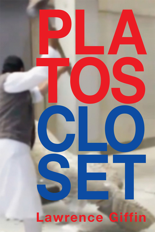 Plato's Closet by Lawrence Giffin, 9781931824651
