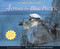 Across the Blue Pacific (A World War II Story) by Louise Borden, Robert Andrew Parker, 9780544555525