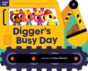 Digger's Busy Day (Shaped Board Book) by Conor Rawson, 9780655237235