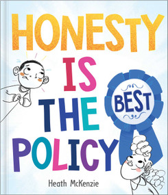 Honesty is the Best Policy by Heath McKenzie, 9780655237884