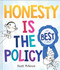 Honesty is the Best Policy by Heath McKenzie, 9780655237884