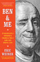 Ben & Me (In Search of a Founder's Formula for a Long and Useful Life) - 9781501129056 by Eric Weiner, 9781501129056