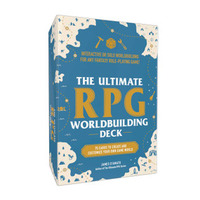 The Ultimate RPG Worldbuilding Deck (75 Cards to Create and Customize Your Own Game World) by James D'Amato, 9781507223871