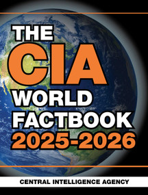 The CIA World Factbook 2025-2026 by Central Intelligence Agency, 9781510782082