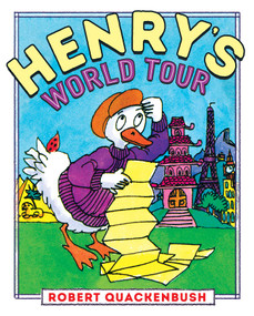 Henry's World Tour - 9781534415669 by Robert Quackenbush, Robert Quackenbush, 9781534415669