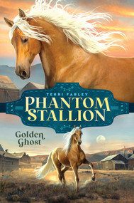 Golden Ghost - 9781665916530 by Terri Farley, 9781665916530