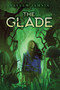 The Glade by Naseem Jamnia, 9781665949804