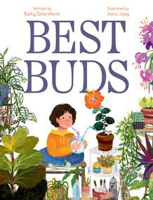 Best Buds by Becky Scharnhorst, Jiarui Jiang, 9781665960939