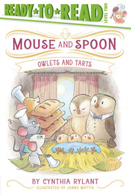 Owlets and Tarts (Ready-to-Read Level 2) - 9781665962193 by Cynthia Rylant, Janna Mattia, 9781665962193