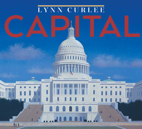 Capital - 9781665968911 by Lynn Curlee, Lynn Curlee, 9781665968911